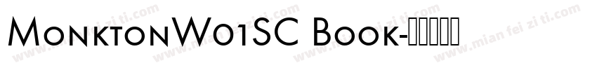 MonktonW01SC Book字体转换